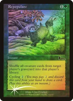 Urza's Legacy MTG FOIL Repopulate Magic - Image 1