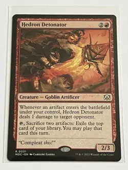Hedron Detonator 31 MTG March of Machine Commander 2023 MT 9.0 + Non Foil Rare - Image 2