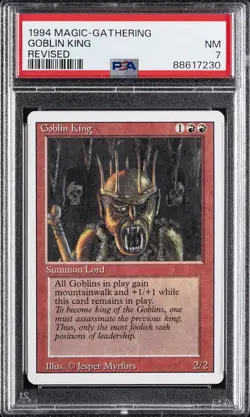 1994 MTG REVISED GOBLIN KING PSA 7 - Image 1