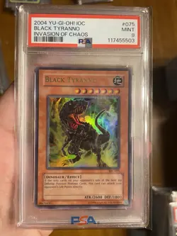 2004 Yu-Gi-Oh! Invasion Of Chaos Black Tyranno 2004 IOC-075 Unlimited PSA 9 - Image 1