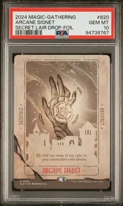 2024 MTG SECRET LAIR DROP FOIL #820 ARCANE SIGNET PSA 10 - Image 1