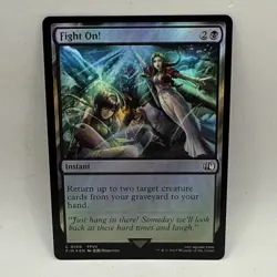 Fight On! Final Fantasy Foil MTG WoTC FFVII Magic The Gathering Card - Image 1