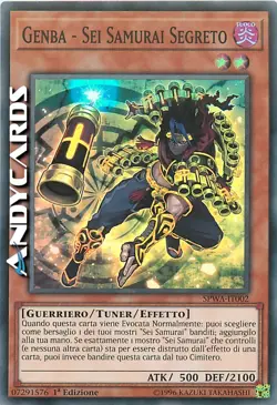 GENBA - SEI SAMURAI SEGRETO • (Secret Six) • Super R • SPWA IT002 • 1Ed • Yugioh - Image 1