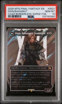 2025 MTG FINAL FANTASY #0521 DION BAHAMUT'S DOMINANT SURGE FOIL PSA 10 - Image 1