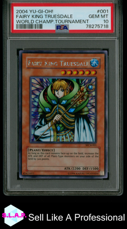 FAIRY KING TRUESDALE YUGIOH WC4-001 2004 WORLD CHAMPION TOURNAMENT SR EN PSA 10 - Image 1