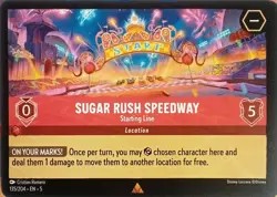 135/204 SUGAR RUSH SPEEDWAY STARTING LINE RARE DISNEY LORCANA CARD - Image 1