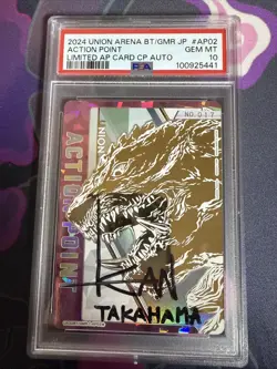 PSA 10 Union Arena Action Point Autographed Serial AP01 Card - Image 1