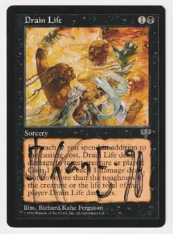 Signed Drain Life NM Mirage Artist Richard Kane Ferguson Dated 98 MTG Vintage! - Image 1