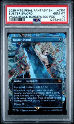 4809 Buster Sword 2025 MTG Final Fantasy #0351 Woodblock Foil PSA 10 - Image 1