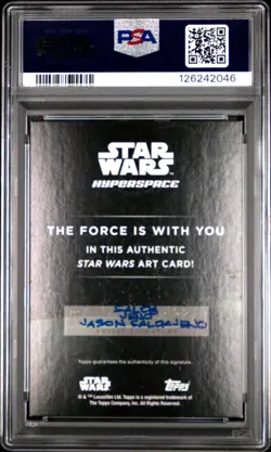 2024 TOPPS STAR WARS HYPERSPACE SKETCH CARDS JASON SALDAJENO PSA 6 - Image 2