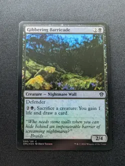 Magic the Gathering GIBBERING BARRICADE FOIL Dominaria United #95 - Image 1
