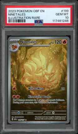 2023 Pokemon Obsidian Flames Ninetales 199/197 PSA 10 Gem Mint Illustration Rare - Image 1