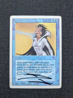 AUTOGRAPHED Drain Power Revised MAGIC THE GATHERING MTG - Image 1