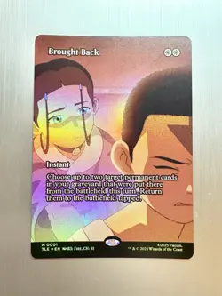 Brought Back - 0001 - MTG Avatar: The Last Airbender - Borderless - FOIL - Image 1