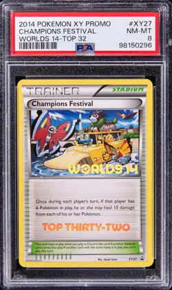 2014 Pokemon World Championships TOP THIRTY-TWO Champions Festival #XY27 PSA 8 - Image 1