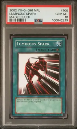 2002 YU-GI-OH! MRL-MAGIC RULER #100 LUMINOUS SPARK MAGIC RULER POP 1 PSA 10 - Image 1