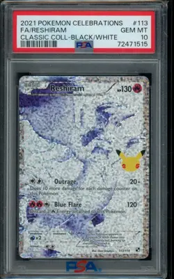 2021 POKEMON CELEBRATIONS CLASSIC COLLECTION #113 FULL ART/RESHIRAM PSA 10 - Image 1
