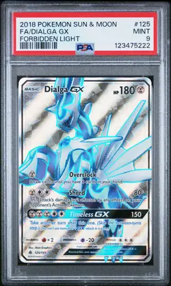 2018 POKEMON SUN & MOON FORBIDDEN LIGHT #125 FULL ART/DIALGA GX PSA 9 - Image 1