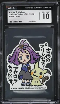 2025 Pokemon Japanese Trainers Pt.2 B-Side Label Acerola Mimikyu CGC 10 GEM MINT - Image 1