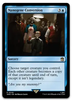 Nanogene Conversion #49 (NM) Doctor Who WHO Magic MTG - Image 1