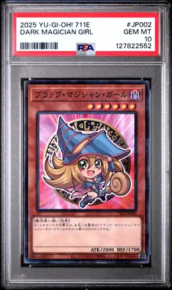 2025 YU-GI-OH! 711E #JP002 DARK MAGICIAN GIRL PSA 10 - Image 1