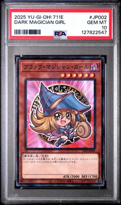 2025 YU-GI-OH! 711E #JP002 DARK MAGICIAN GIRL PSA 10 - Image 1