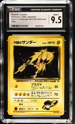 CGC 9.5 MINT+ Rocket's Zapdos Japanese Gym 2 Challenge 145 Holo Pokemon Card - Image 1