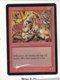MTG: 7th Edition: FOIL Hill Giant: Lightly Played Condition - Image 1