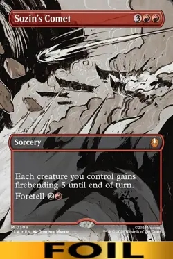 1x - Sozin's Comet - FOIL BORDERLESS #309 - Avatar: The Last Airbender - NM MTG - Image 1