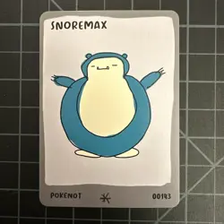 Pokenot Snoremax/Snorlax #143 Derpy Parody Custom Card Dysfunctional Passholder - Image 1