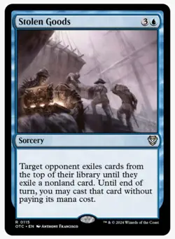 Stolen Goods | MTG OTC | EDH Commander Steal Card Advantage | NEW NM+ - Image 1