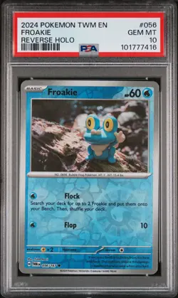 PSA 10 - 2024 POKEMON TWM EN- 056 FROAKIE | REVERSE | YUKA MORII | POP 1 - Image 1
