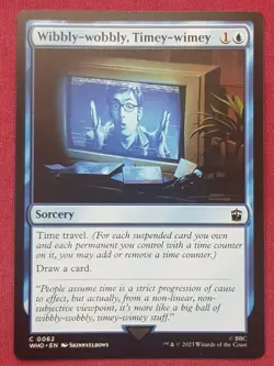 Magic The Gathering DOCTOR WHO WIBBLY-WOBBLY TIMEY-WIMEY blue card MTG - Image 1