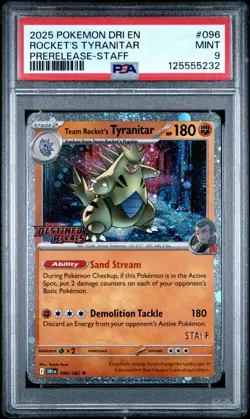 2025 POKEMON DESTINED RIVALS PRERELEASE-STAFF 096/182 ROCKET'S TYRANITAR PSA 9 - Image 1