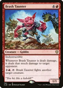~1x Brash Taunter x1 ~NM~ CLB Magic the Gathering MtG~ - Image 1