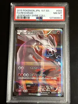 2015 POKEMON JPN LEGEND SHINE COLL 1ST ED #002 FULL ART/RESHIRAM PSA 8 - Image 1