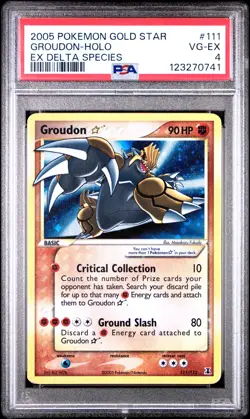 2005 POKEMON EX DELTA SPECIES GOLD STAR #111 GROUDON-HOLO PSA 4 - Image 1