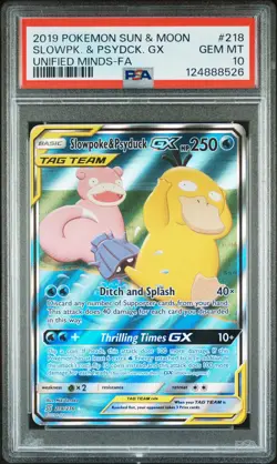 2019 POKEMON SUN & MOON UNIFIED MINDS #218 FULL ART/SLOWPOKE & PSYDUCK GX PSA 10 - Image 1