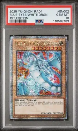 2025 Yu-Gi-Oh! Blue-Eyes White Dragon RA04-EN002 Quarter Century Rare PSA 10 GEM - Image 1