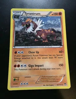Tyrantrum 62/111 Furious Fists Cosmos Holo Rare Pokemon Card - LP - Image 1