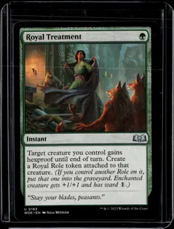 Royal Treatment - 183 - WOE - NM - MTG Magic the Gathering - Image 1