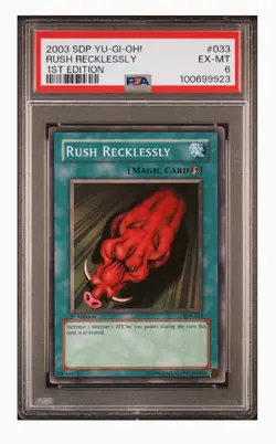 PSA 6 2003 YU-GI-OH! STARTER DECK: PEGASUS #033 RUSH RECKLESSLY 1ST EDITION - Image 1