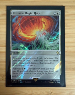 MTG: Ultimate Magic: Holy (Surge Foil) Commander: Final Fantasy Foil NM - Image 1