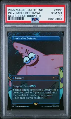 Inevitable Betrayal - PSA 10 FOIL Spongebob Secret Lair 1935 [Patrick] MtG Card - Image 1