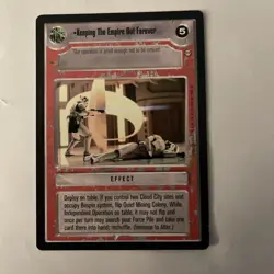 STAR WARS CCG TATOOINE RARE CARD KEEPING THE EMPIRE OUT FOREVER - Image 1