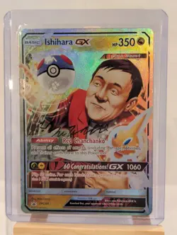 Custom Fan Art Ishihara GX Trainer High Quality Custom Card Foil - Image 3