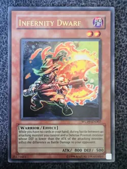 Yugioh Infernity Dwarf WC09-EN002 Ultra Rare Unlimited Edition NM - Image 1