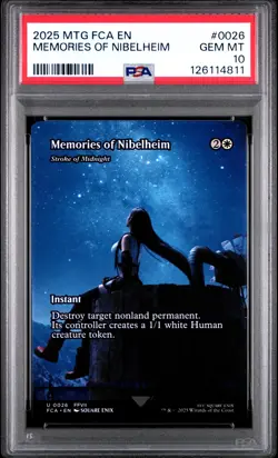 2025 MTG FINAL FANTASY: THROUGH THE AGES #0026 MEMORIES OF NIBELHEIM PSA 10 - Image 1