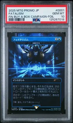 2025 MTG JPN PROMOS FINAL FANTASY BUY-A-BOX PLAY-FOIL #0001 FATALISM PSA 10 - Image 1