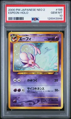 2000 POKEMON JPN NEO 2 #196 ESPEON-HOLO PSA 10 - Image 1